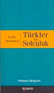 Tarih Boyunca Türkler ve Solculuk küçük boy