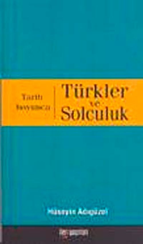 Tarih Boyunca Türkler ve Solculuk küçük boy