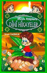 Minik Kalplere Dini Hikayeler