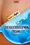 Zeki Başeskioğlu'nun Yaşamı