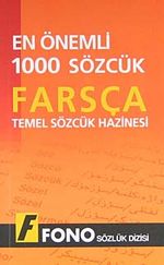 En Önemli 1000 Sözcük Farsça & Temel Sözcük Hazinesi