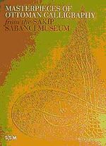 Masterpieces of Ottoman Calligraphy