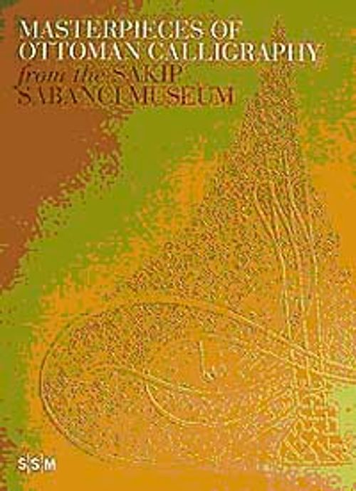 Masterpieces of Ottoman Calligraphy
