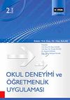 Okul Deneyimi ve &Ouml;ğretmenlik Uygulaması