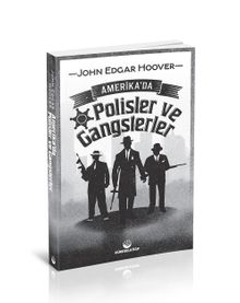 Amerika'da Polisler Ve Gangsterler