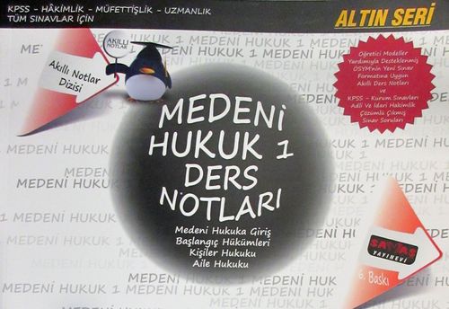 Medeni Hukuk 1 Ders Notları / Altın Seri - Akıllı Notlar Dizisi