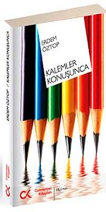 Kalemler Konuşunca