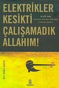 Elektrikler Kesikti Çalışamadık Allahım