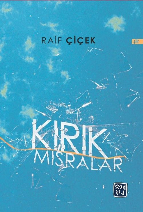 Kırık Mısralar