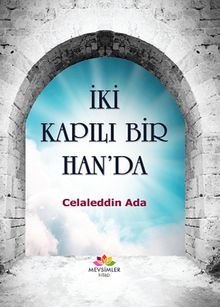 İki Kapılı Bir Han'da