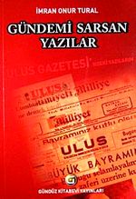 Gündemi Sarsan Yazılar