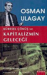 Küresel Çöküş ve Kapitalizmin Geleceği