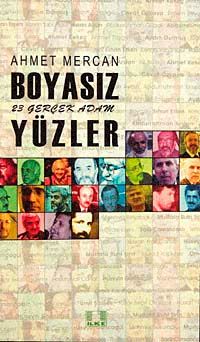 Boyasız Yüzler & 23 Gerçek Adam