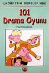İlk&ouml;ğretim Derslerinde 101 Drama Oyunu