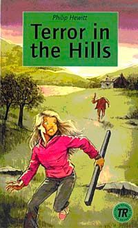 Terror in the Hills (Teen readers Level 2)