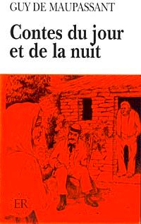 Contes Du Jour Et De La Nuit (Niveau 5) 1800 Mots