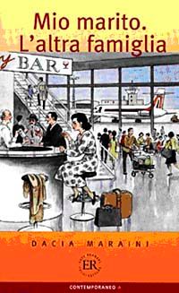 Mio Marito L'altra Famiglia - İtalyanca Okuma Kitabı