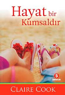 Hayat Bir Kumsaldır