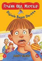 Fredi'nin Okul Maceraları 1 / Dişimle Başım Dertte