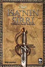 İsa'nın Sırrı & Yılanlar Sardı Mihrabı