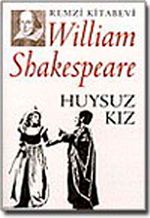 Huysuz Kız