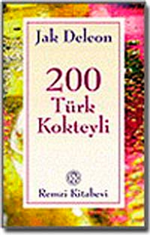 200 Türk Kokteyli