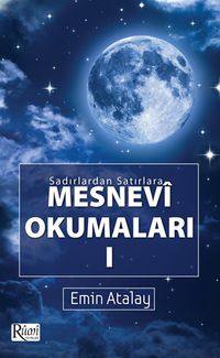 Sadırlardan Satırlara Mesnevi Okumaları 1