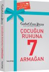 &Ccedil;ocuğun Ruhuna 7 Armağan