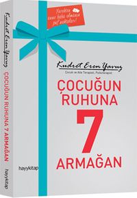 Çocuğun Ruhuna 7 Armağan