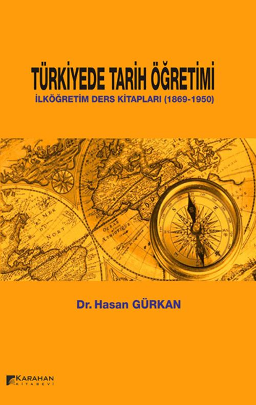 Türkiye'de Tarih Öğretimi & İlköğretim Ders Kitapları (1869-1950)