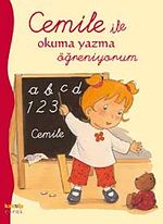 Cemile ile Okuma Yazma Öğreniyorum ( El yazılı )