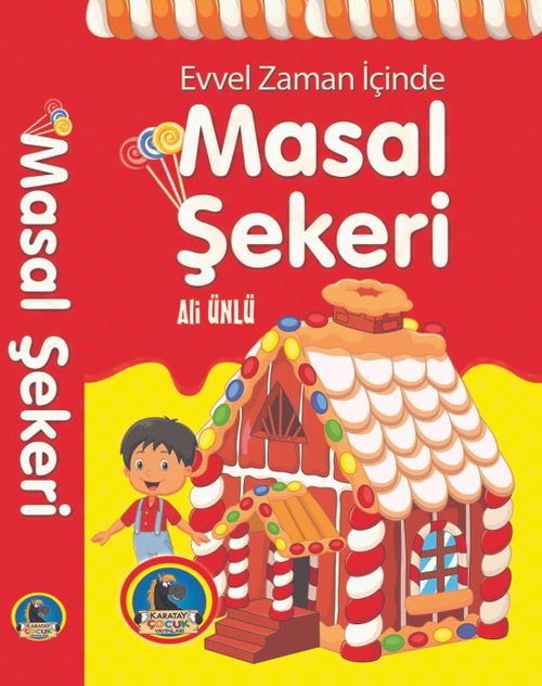 Evvel Zaman İçinde Masal Şekeri