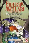 Ejderha Avcıları Okulu 11 & Dikkat! B&uuml;y&uuml;c&uuml; İş Başında