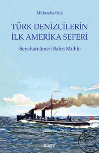 Türk Denizcilerin İlk Amerika Seferi