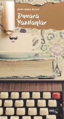 Duvara Yazılanlar 