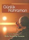 G&uuml;nl&uuml;k Kahraman