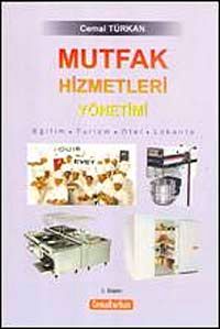 Mutfak Hizmetleri Yönetimi & Eğitim-Turizm-Otel-Lokanta