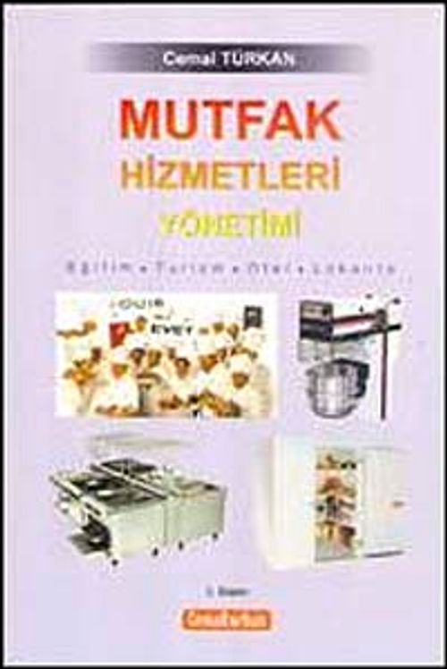 Mutfak Hizmetleri Yönetimi & Eğitim-Turizm-Otel-Lokanta