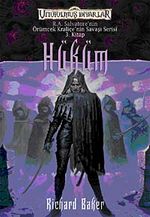Hüküm / Örümcek Kraliçe'nin Savaşı Serisi 3. Kitap / Unutulmuş Diyarlar