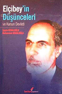 Elçibey'in Düşünceleri ve Kanun Devleti