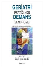 Geriatri Pratiğinde Demans Sendromu