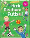 Hızlı Taraftara Futbol