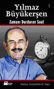Yılmaz Büyükerşen & Zamanı Durduran Saat