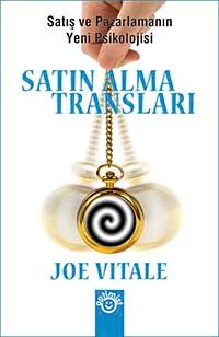 Satın Alma Transları & Satış ve Pazarlamanın Yeni Psikolojisi