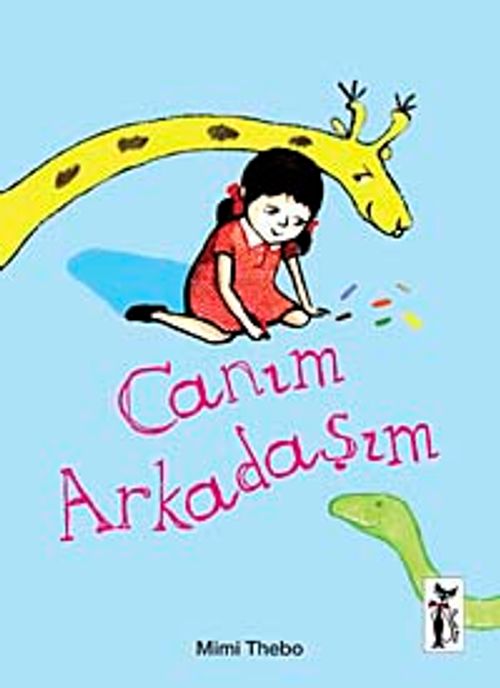 Canım Arkadaşım