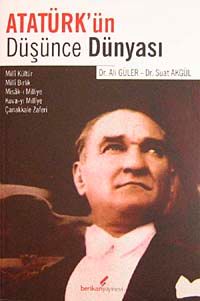 Atatürk'ün Düşünce Dünyası