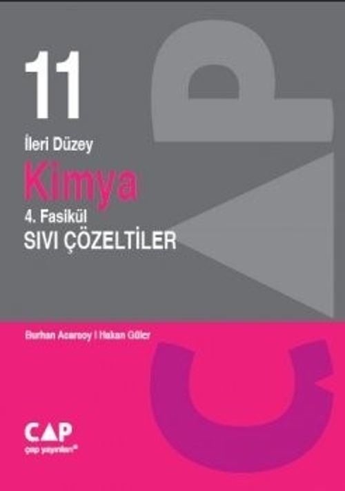 11. Sınıf Kimya 4. Fasikül Sıvı Çözeltiler