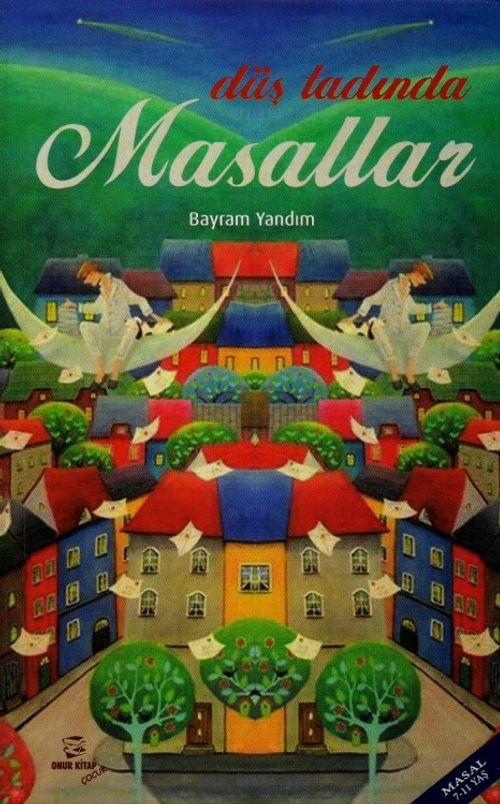 Düş Tadında Masallar