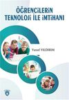 &Ouml;ğrencilerin Teknoloji İle İmtihanı