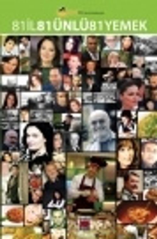 81 İl 81 Ünlü 81 Yemek (ciltsiz)